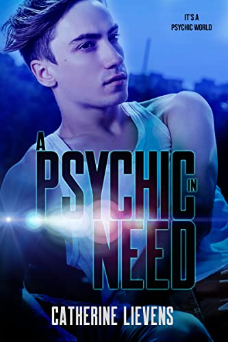 A Psychic in Need (It’s a Psychic World Book 4)