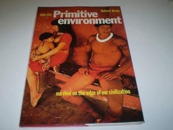 Hardcover Into the Primitive Environment Book