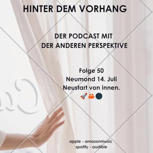 #50 - Neumond 14. Juli. Neustart von Innen. 🚀🦀🌑
