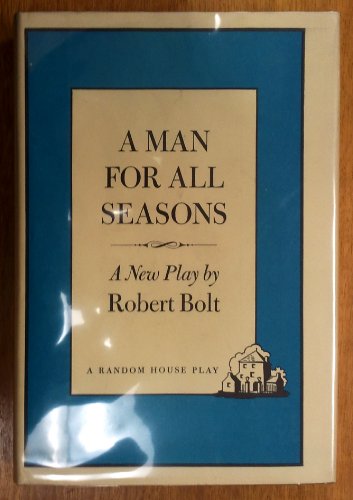 A Man for All Seasons - A New Play By Robert Bo... B00BW6L2MG Book Cover