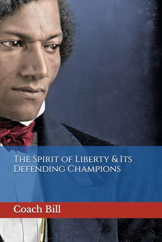 The Spirit of Liberty & Its Defending Champions (Duty, Honor, Country)