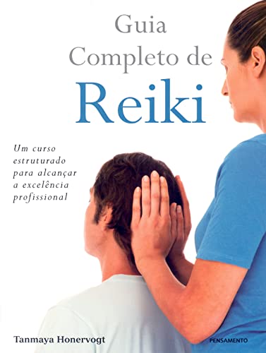 Guia completo de reiki: