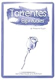 Torrentes espirituales: de Madame GuyÃÆÃÂ³n (Serie GuyÃÆÃÂ³n) (Spanish Edition)