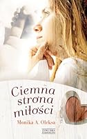 Ciemna strona miłości 8377850559 Book Cover