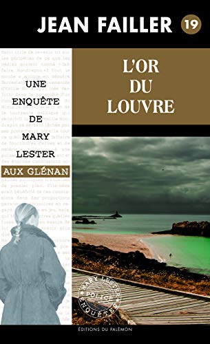 L'or du Louvre: Les enquêtes de Mary Lester - Tome 19 PDF