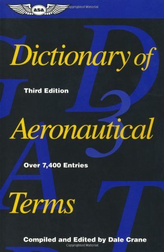 Dictionary of Aeronautical Terms (ASA Reference Books)