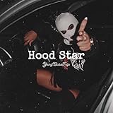  Hood Star [Explicit]