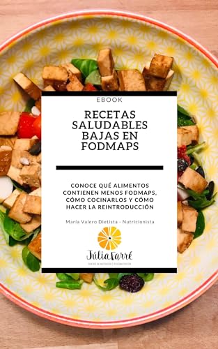 Recetas saludables bajas en FODMAPs: CONOCE QUÉ ALIMENTOS CONTIEN...