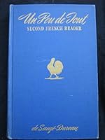 Un Peu de Tout, Second French Reader B001I4QMG8 Book Cover