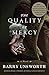The Quality of Mercy
