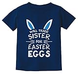 Trade Sister for Eggs Girls Boys Easter Shirt Funny Sibling Kids Bunny T-Shirt 3T Navy