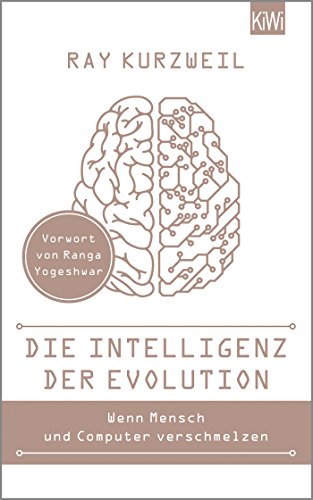 Die Intelligenz der Evolution: Mit einem Vorwort von Ranga Yogeshwar