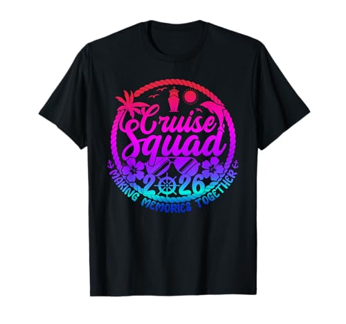 Cruise Squad 2026 Summer Vacation Matching Family Cruise T-Shirt