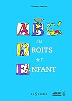 ABC des droits de l'enfant 2732039632 Book Cover
