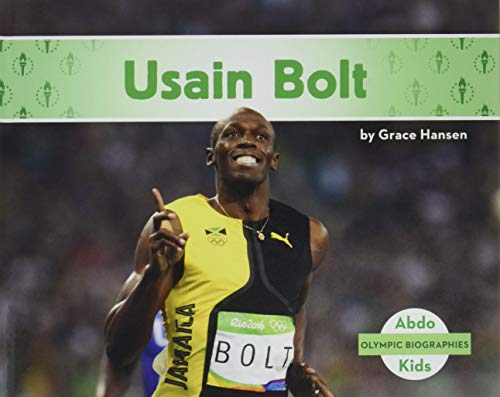 Usain Bolt (Olympic Biographies Set 1)