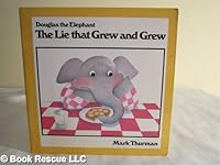 The Lie That Grew and Grew 0920053548 Book Cover