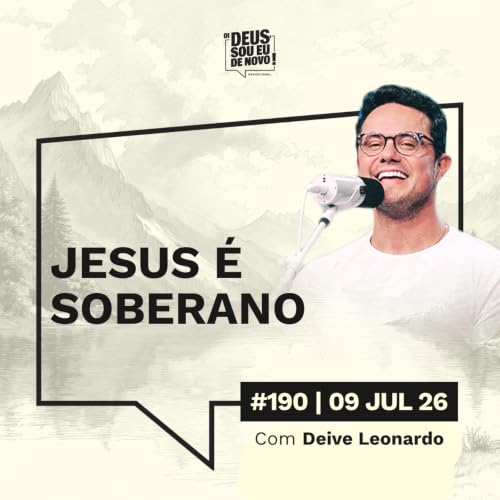 Oi Deus, sou eu de novo | 09 de julho