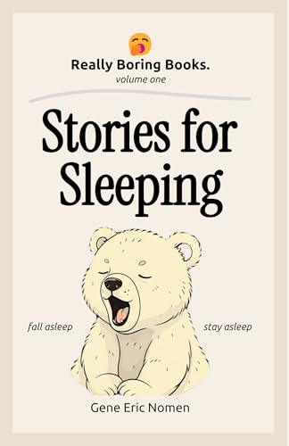 Really Boring Books, Volume 1: Stories for Sleeping (Really Boring Books.)