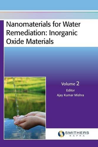 Buy Nanomaterials for Water Remediation: Inorganic Oxide Materials, Volume 2 — BookShops.in