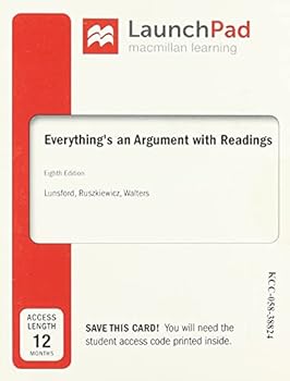 Misc. Supplies Launchpad for Everything's an Argument with Readings (2-Term Access) Book