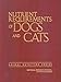 Nutrient Requirements of Dogs and Cats