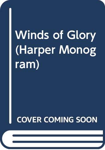 Winds of Glory 0061081809 Book Cover