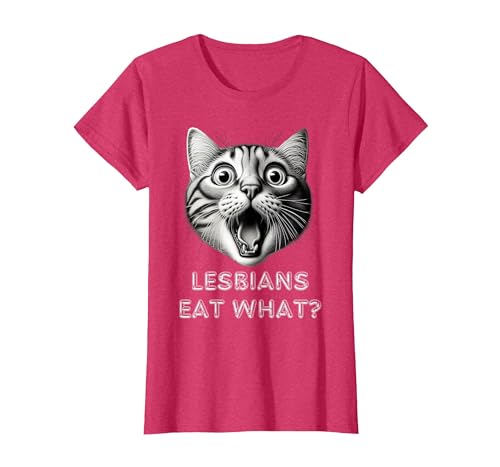 Shocked Cat Lesbians Eat What? Funny LGBTQ Design Gay Rude T-Shirt, Women, Red Heather, X-Small