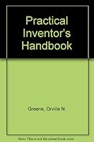 The practical inventor's handbook 0070243204 Book Cover