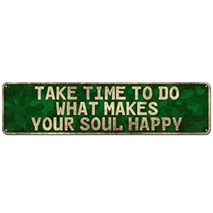 CIVOTIL Meditation Room Sign – Take Time to Do What Makes Your Soul Happy, Home Zen DÃ©cor, Namaste Wall DÃ©cor, Farmhouse Meditation Spiritual Wall Art for Yoga Studio Bathroom Bedroom Gift, 4″ x 16″