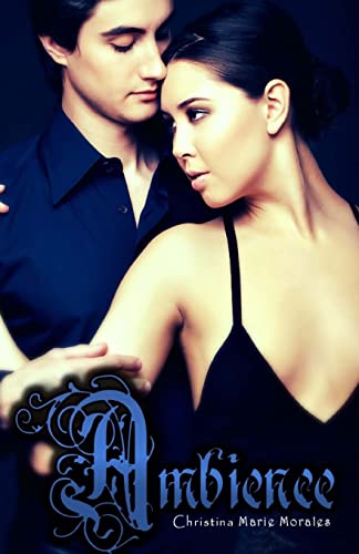 Ambience (The Ghost of Saint Augustine Trilogy)