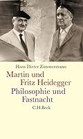 Martin und Fritz Heidegger 3406528813 Book Cover
