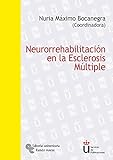  Neurorrehabilitación en la esclerosis múltiple