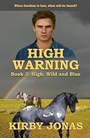 WILD AND BLUE (HIGH WARNING) 1891423576 Book Cover