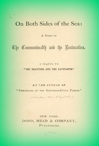 On Both Sides of the Sea: a story of the Commonwealth and the Restoration (English Edition)