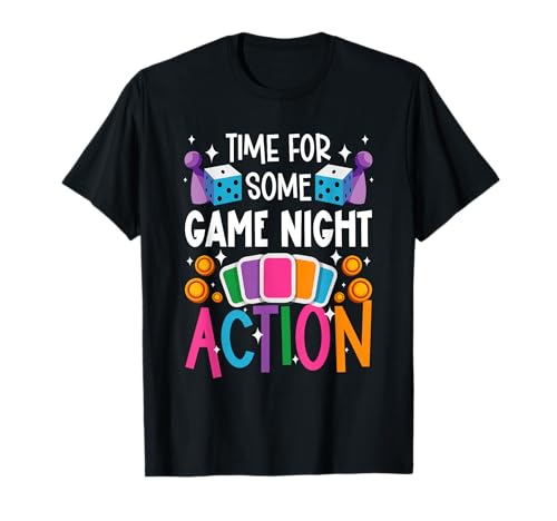 Time for a Game Night Action Board Game Night T-Shirt