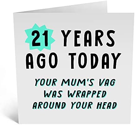 Central 23 - Funny 21st Birthday Card for Her - '21 Years Ago, Your Mum's Vag' - 21st Birthday - Daughter Birthday Card - Son Birthday Card - Comes with Fun Stickers