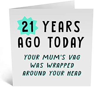 Central 23 - Funny 21st Birthday Card for Her - '21 Years Ago, Your Mum's Vag' - 21st Birthday - Daughter Birthday Card - Son Birthday Card - Comes with Fun Stickers