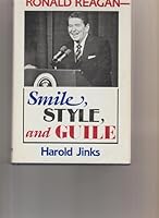Ronald Reagan Smile Style and Guile 0533069238 Book Cover