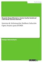 Sistema de Informaci�n Dolibarr. Soluci�n Open Source para PYMES 3668016410 Book Cover