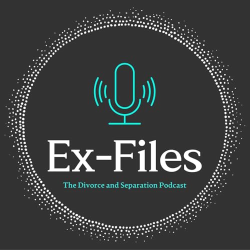 『The Ex-Files - The Divorce and Separation Podcast』のカバーアート