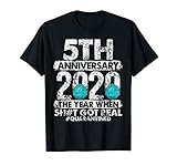 5th Anniversary Together Since 2015 Couple Quarantine 2020 T-Shirt