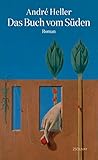  Das Buch vom Süden: Roman