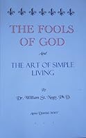 The Fools of God and the Art of Simple Living 0615130674 Book Cover