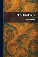 Ye Are Christs 1025329724 Book Cover