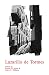 La vida de Lazarillo de Tormes y de sus fortunas y adversidades