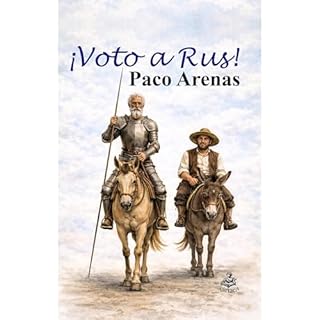 &iexcl;Voto a Rus! Audiolibro Por Paco Arenas arte de portada