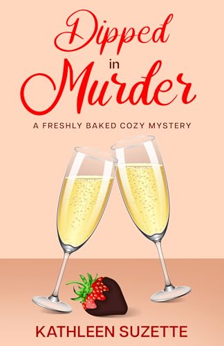 Dipped in Murder: A Freshly Baked Cozy Mystery (English Edition)