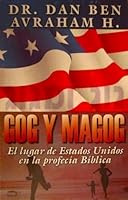 Gog y Magog: El Lugar de Estados Unidos en la Profecia Biblica 0977757935 Book Cover