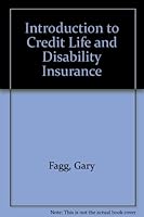 Introduction to Credit Life and Disability Insurance 0962782009 Book Cover