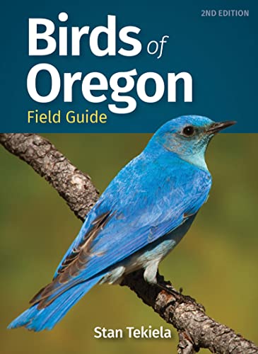 Birds of Oregon Field Guide (Bird Identification Guides)